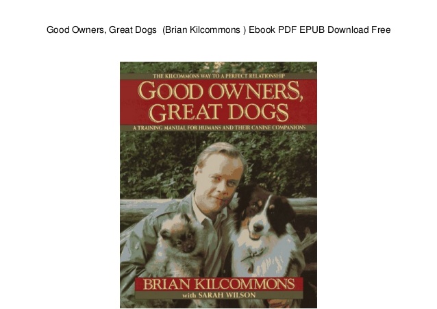 Good Owners Great Dogs Ebook Download Torrent